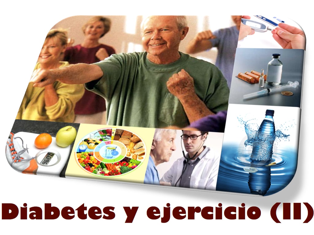 Actualidad en Ejercicio Físico y Diabetes Tipo 2 (II)
