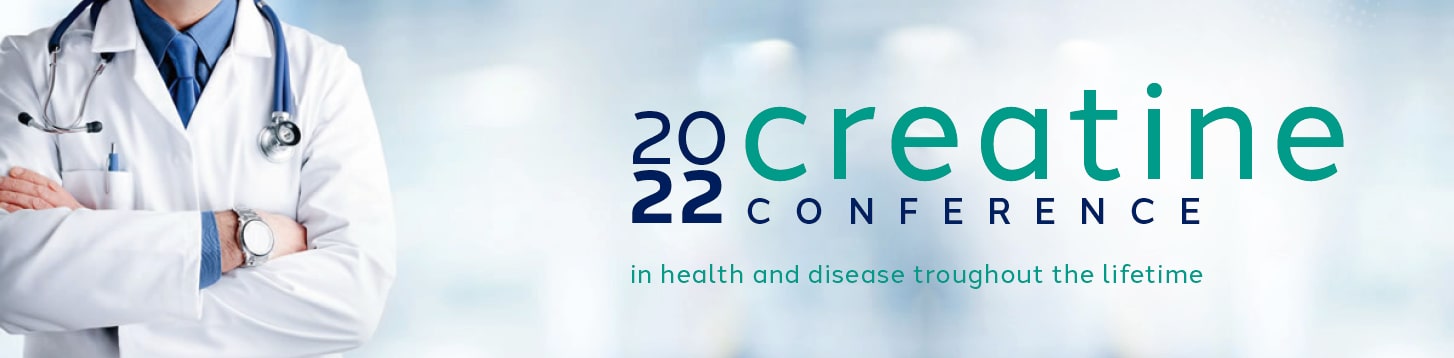 International Conference on Creatine in Health and Disease throughout the Lifetime